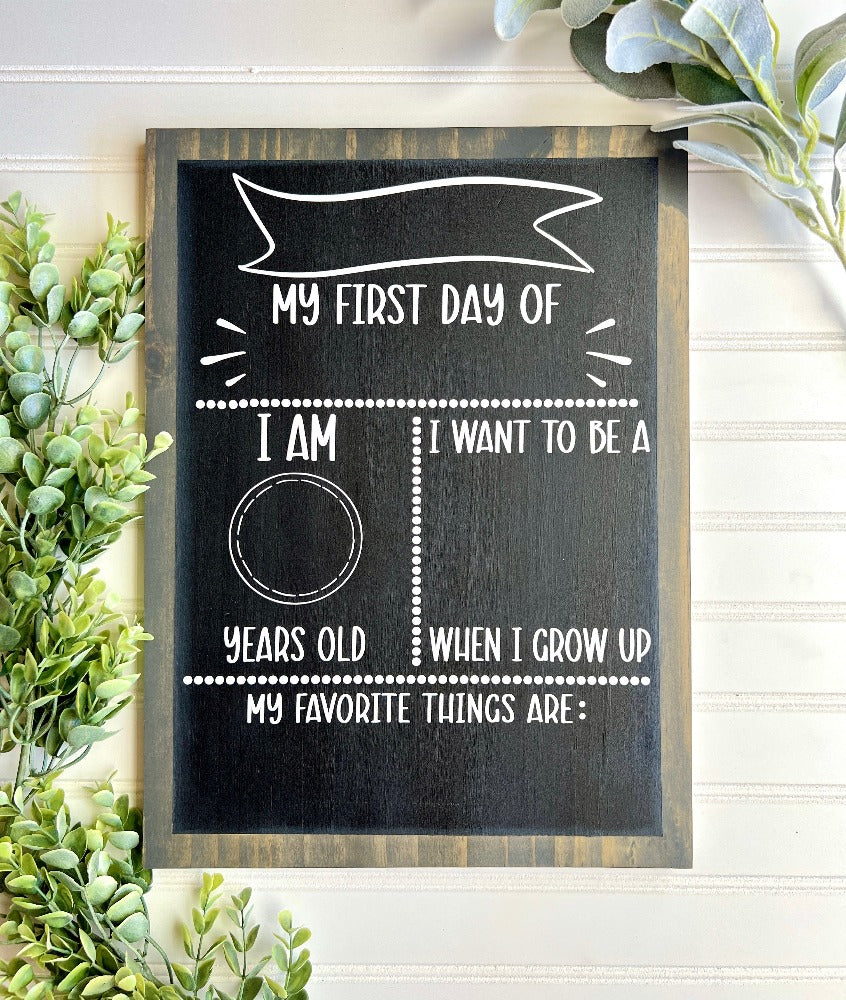 first day of school wood sign,