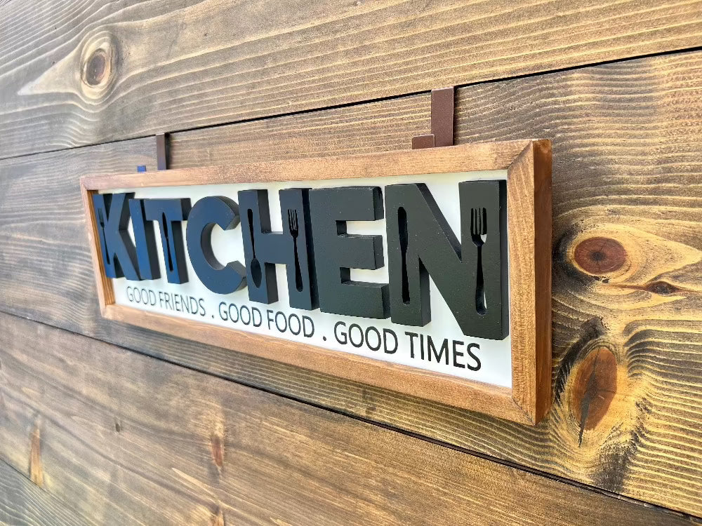 Kitchen 3D Wood Sign. Kitchen, Good Friends, Good Food, Good Times.