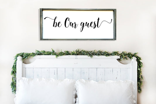 Be our guest wood sign, guest bedroom wood signs.
