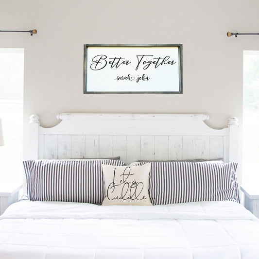 Better together, personalized wood sign.