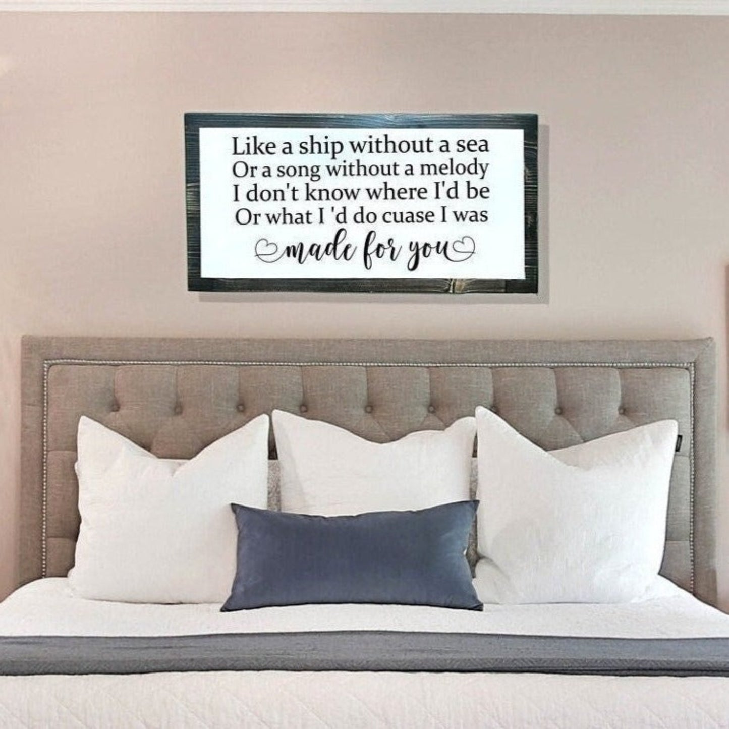 above bed wood sign , rustic wood signs , farmhouse wood sign song lyrics wood sign faux frame wood sign anniversary gift, gift for her